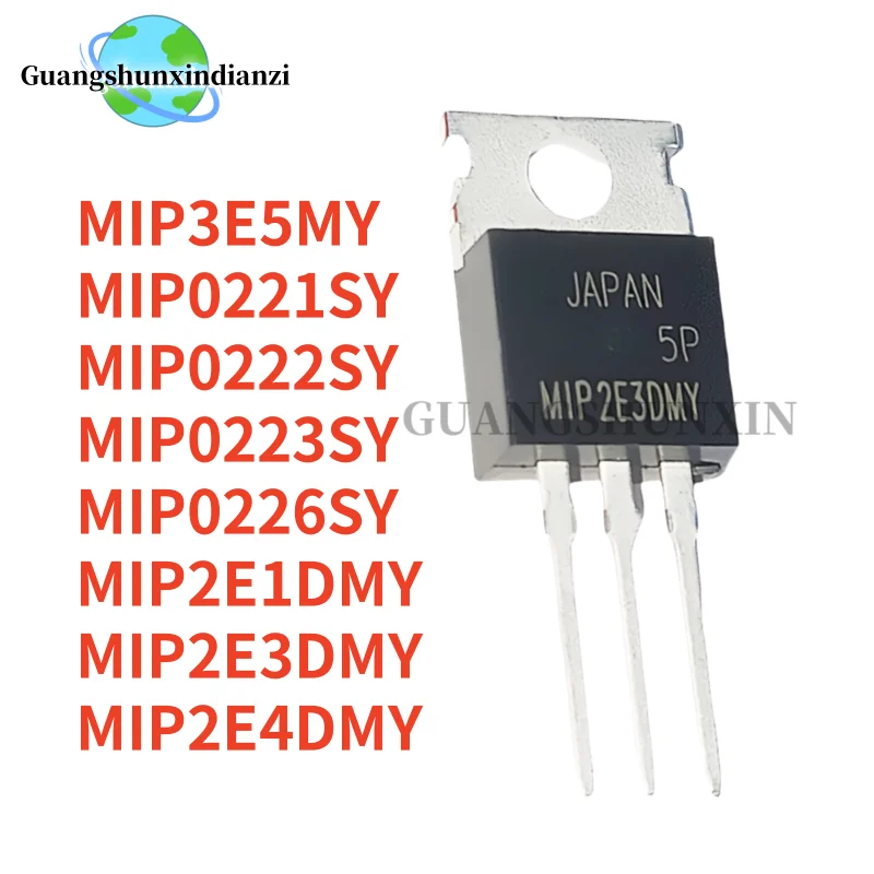 10PCS 100% NEW MIP2E4DMY MIP0223SY MIP2E1DMY MIP0221SY MIP3E5MY MIP2E3DMY MIP0222SY MIP0226SY TO-220 MOS FET