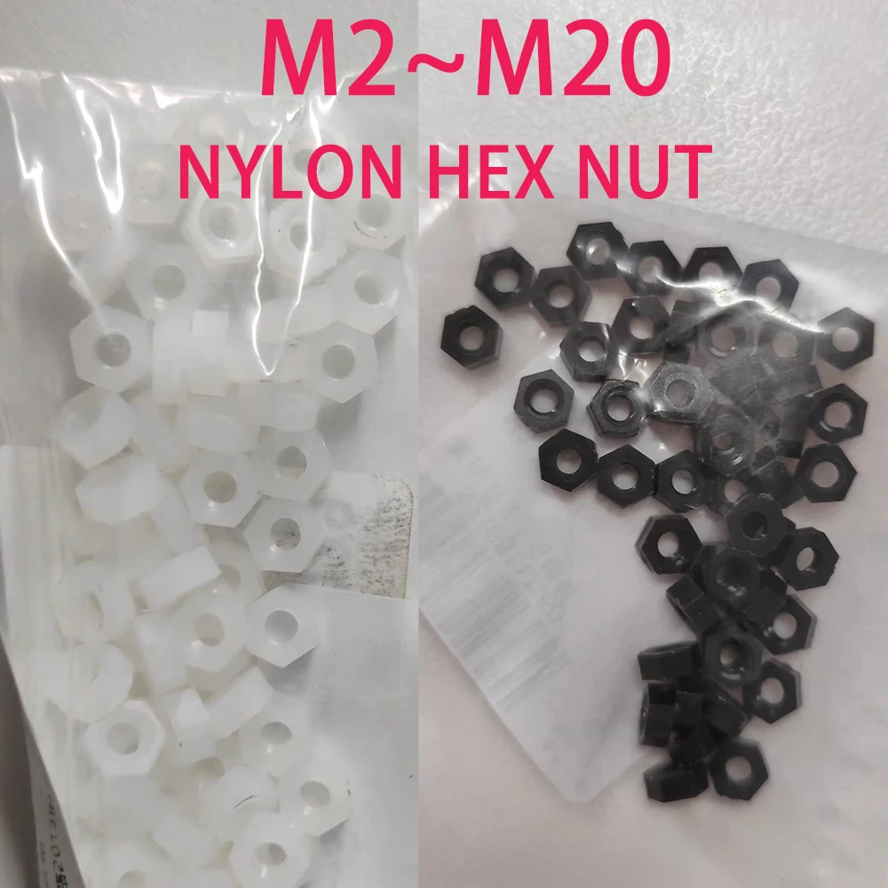 Nylon Hex Hexagon Nuts DIN934 White Black Locknut Hex Nut Insulating Fastener M2 M2.5 M3 M4 M5 M6 M8 M10 M12 M14 M16 M20