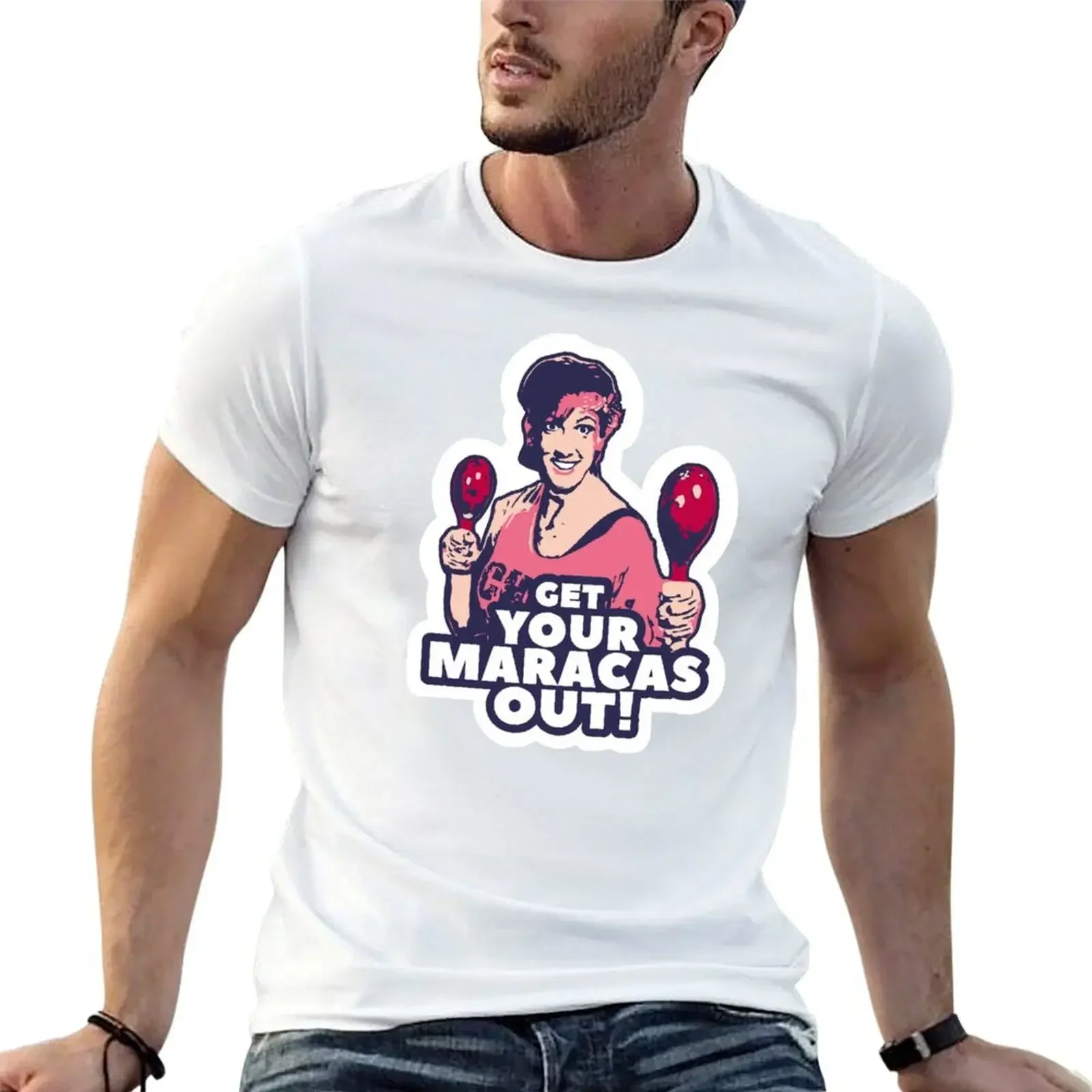 miranda hart - get your maracas out- quotes-pop art T-Shirt anime clothes rapper graphic tees plus size tops T-shirt men