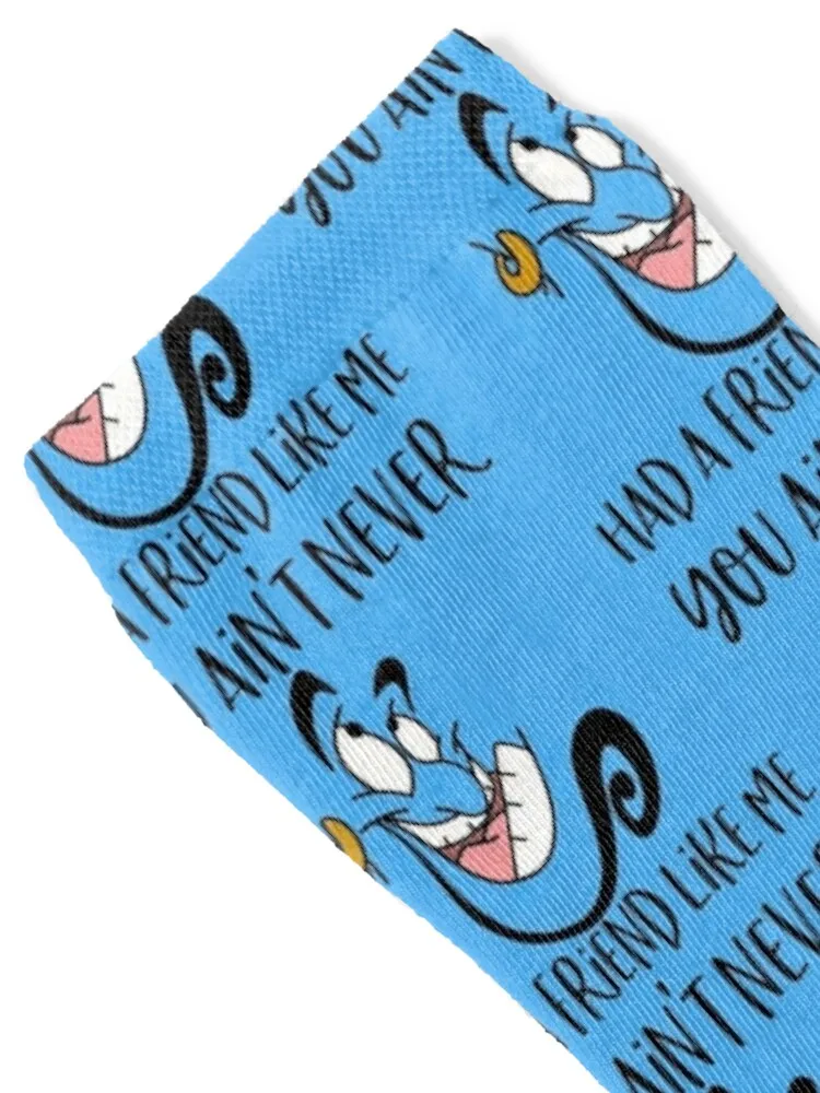 You aint never had a friend like me Socks