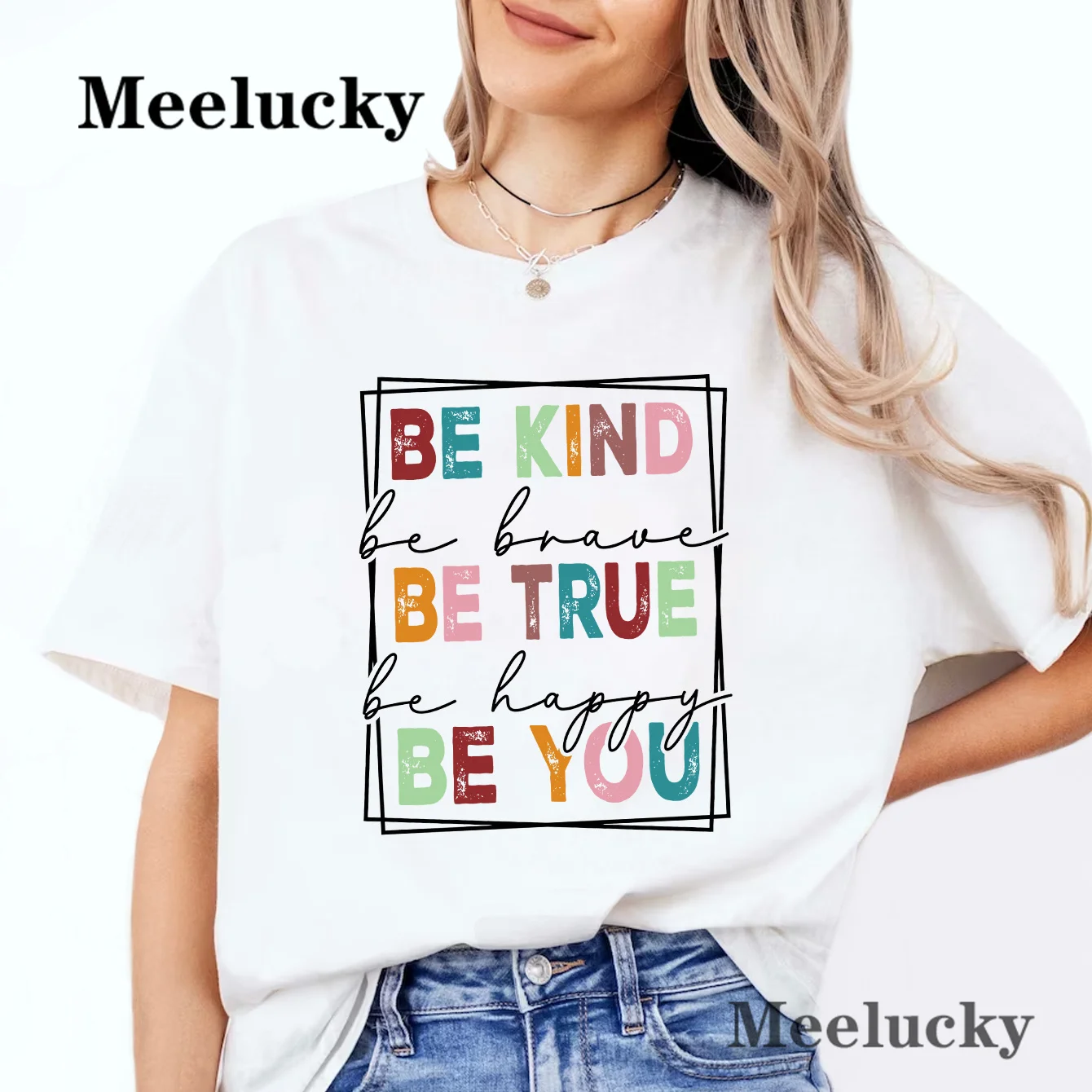 

Be Kind Be True Be You Print Women T Shirt Short Sleeve O Neck Loose Women Tshirt Ladies Tee Shirt Tops Clothes