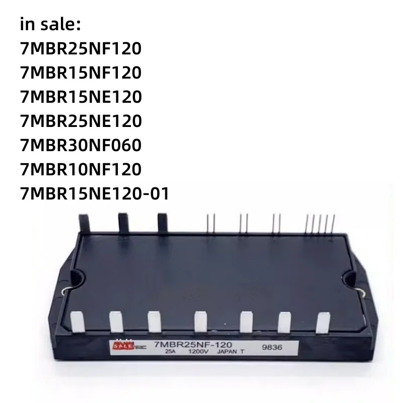 

7MBR25NF120 7MBR15NF120 7MBR15NE120 7MBR25NE120 7MBR30NF060 7MBR15NE120-01 IGBT MODULE