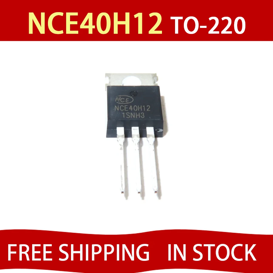 10PCS NCE40H12 TO-220 In-line MOS FET N-Channel 40V/120A