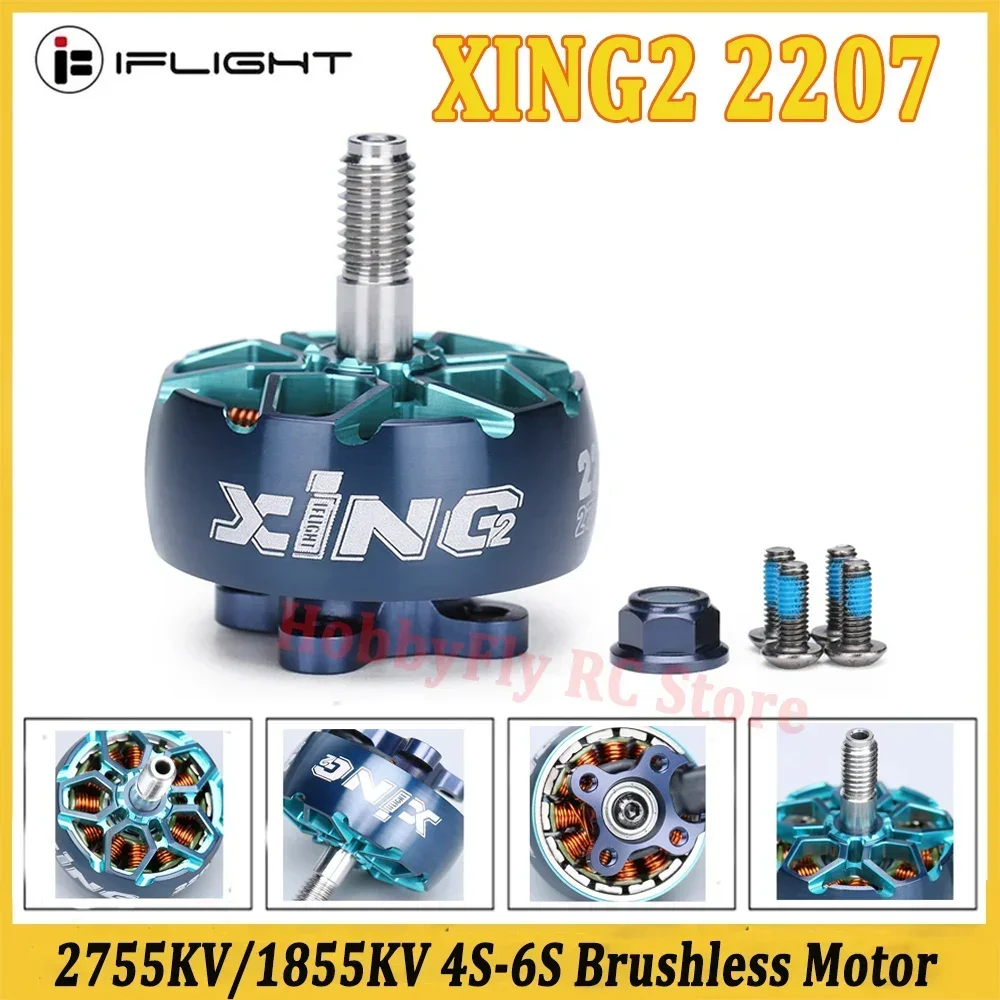 IFlight XING2 2207 2755KV / 1855KV 4S-6S FPV Brushless Motor Unibell compatible Nazgul 5140 propeller for FPV Racing Drone part