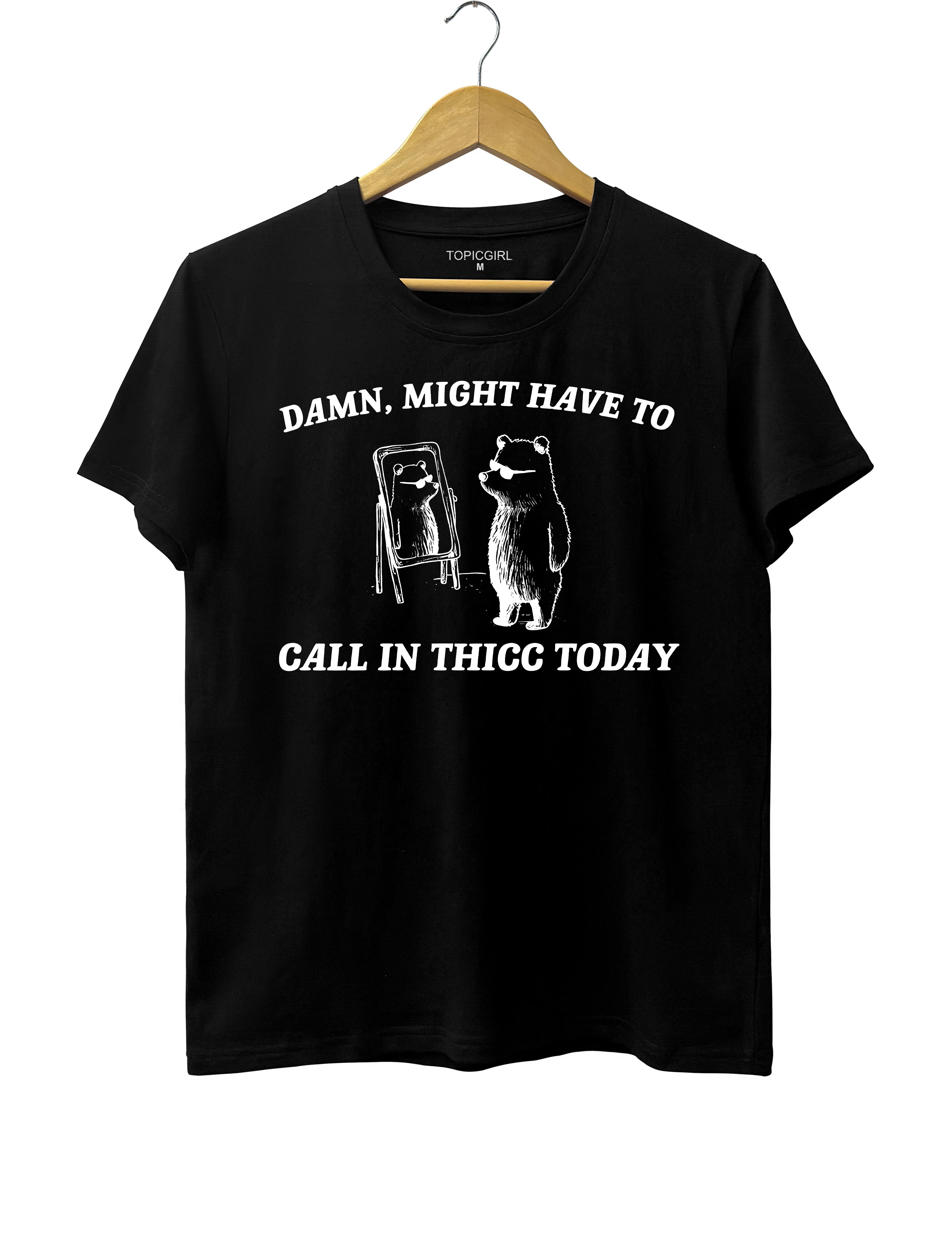 Might Have To Call in Thicc Today Tee Ladies' Fashionable Round Neck Printed T-shirt
