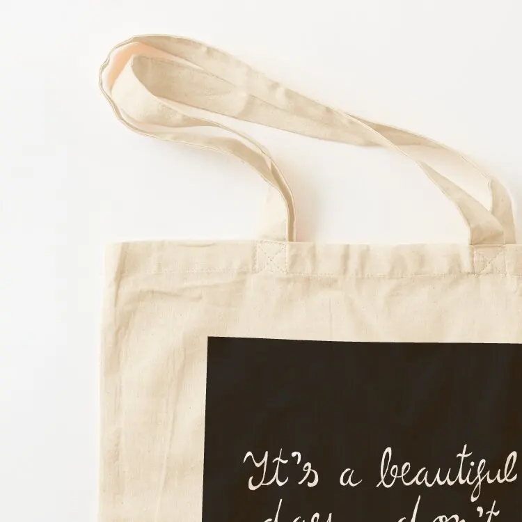 It's a beautiful day, don't let it get away Tote Bag Beach bag Shopper bag tote university university shopper