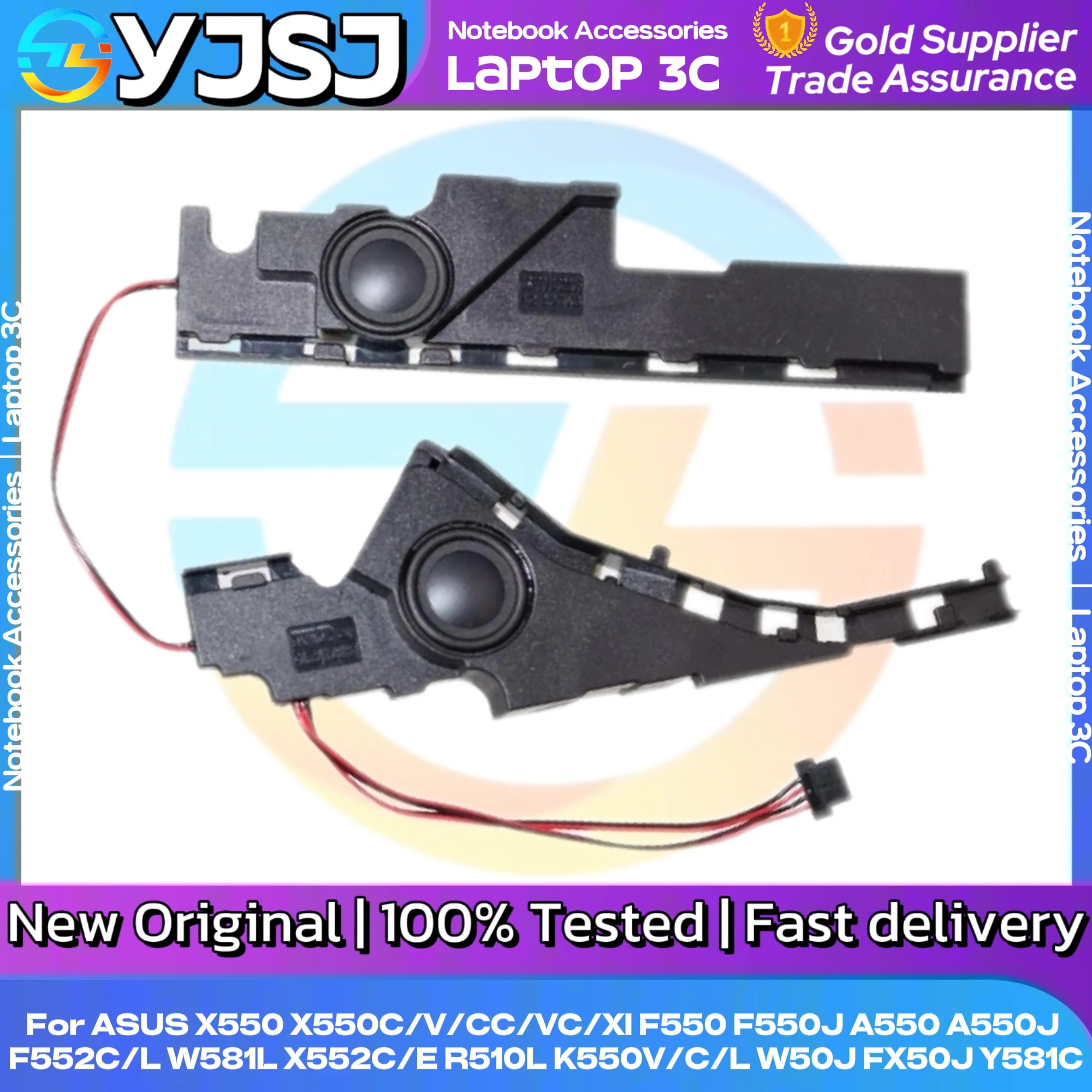 Laptop Speaker For ASUS X550 X550C/V/CC/VC/XI F550 F550J A550 A550J F552C/L W581L X552C/E R510L K550V/C/L W50J FX50J Y581C