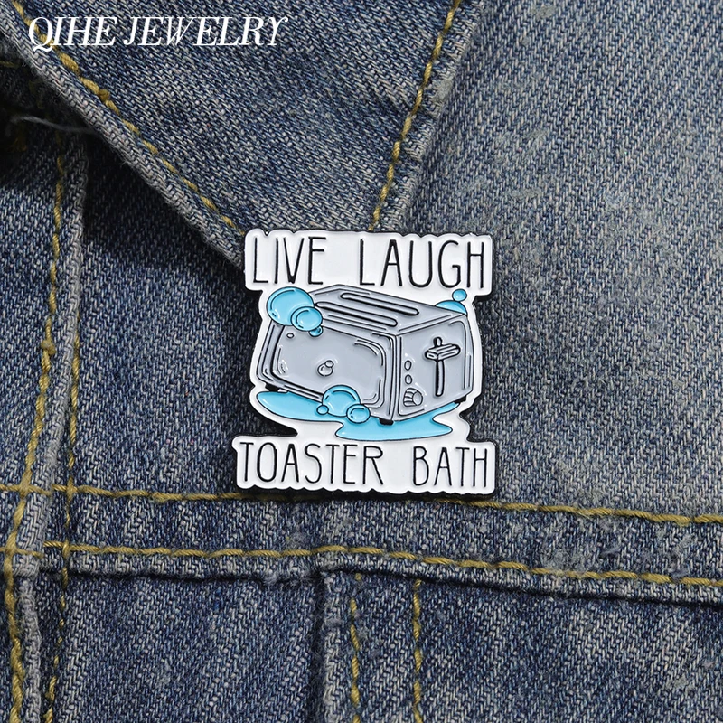 Live Laugh Toaster Bath Brooch Enamel Pins Creative Cartoon Metal Brooches for Backpack Clothes Accessories Lapel Badges Jewelry