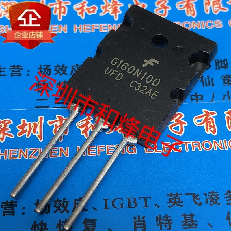 

5PCS-10PCS G160N100UFD FGL160N100UFD TO-3P NEW AND ORIGINAL ON STOCK