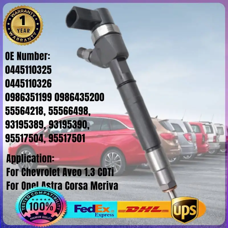 

0445110325 0445110326 55564218 93195389 0986351199 Common Rail Fuel Injector for Chevrolet Aveo Opel Astra Meriva 1.3CDTi Engine