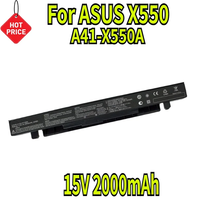 

15V 2000mAh X550A A41-X550A A41-X550 Laptop Battery for ASUS X550 X550A X550B X550V X450 X450C X450V A450 A550 A550C F450 F550