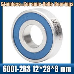 6001-2RS Stainless Bearing 12*28*8 mm ( 1 PC ) ABEC-5 6001 RS Bicycle Hub Front Rear Hubs Wheel 12 28 8 Ceramic Balls Bearings