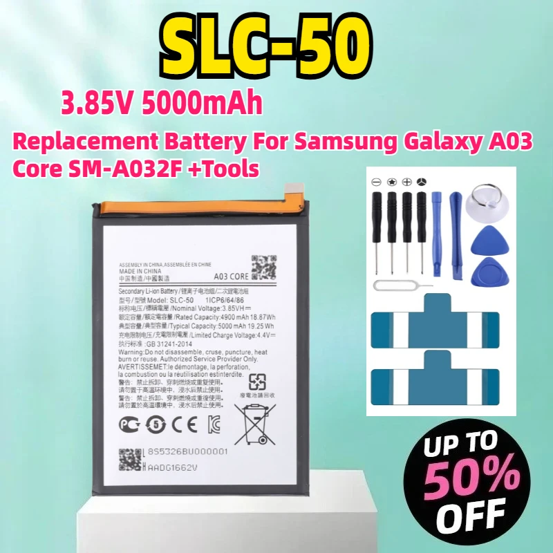 

SLC-50 3.85V 5000mAh High Quality Replacement Battery For Samsung Galaxy A03 Core SM-A032F +Tools