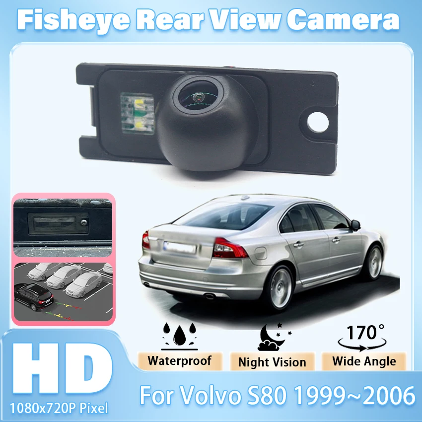 Para Volvo S80 S 80 1999 ~ 2006 XC90 XC60 S60 S60R S60L XC70 V70 V70R 2003 ~ 2007 1080P 170 °   Cámara de visión trasera de estacionamiento inverso HD CCD
