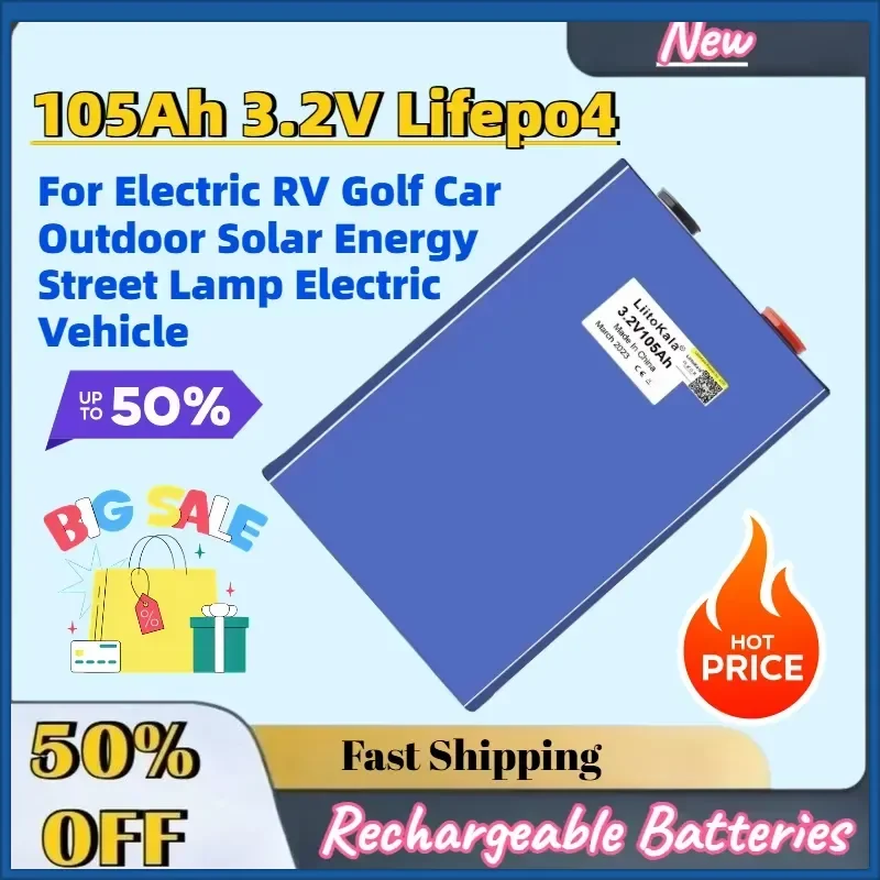 In Stock 105Ah 3.2V Lifepo4 Rechargeable New Battery for Electric RV Golf Car Outdoor Solar Energy Street Lamp Electric