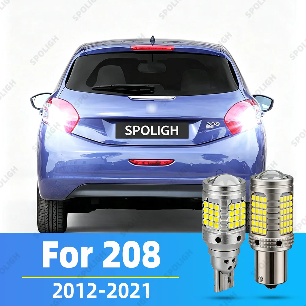 LED Reverse Light For Peugeot 208 2012 2013 2014 2015 2016 2017 2018-2021 Tuning Accessories Super Bright Flash Reversing Lights