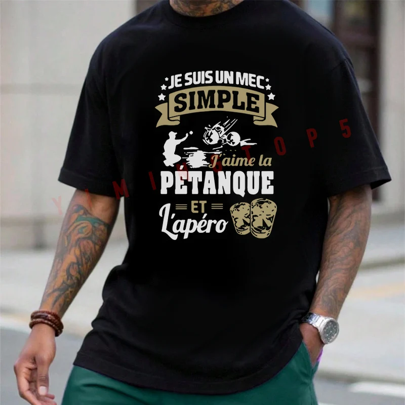 Camiseta para hombre Je Suis Un Mec Simple J Aime La Petanque Et Lapero, camiseta informal de algodón de manga corta con cuello redondo para verano, unisex
