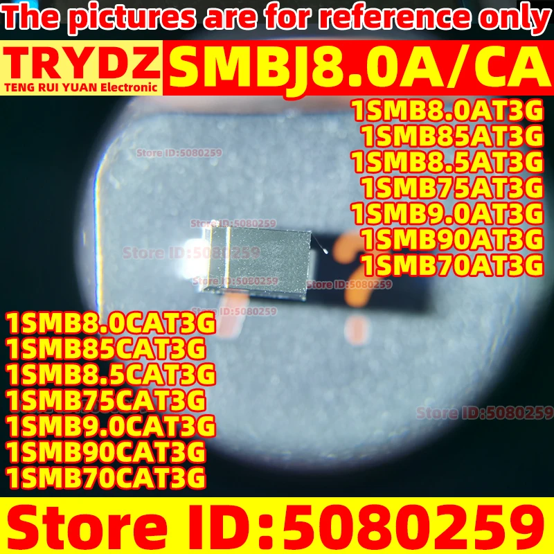 200-20pcs SMBJ8.0A SMBJ8.0CA 1SMB8.5AT3G 1SMB85AT3G 1SMB75AT3G 1SMB9.0AT3G 1SMB90AT3G 1SMB70AT3G 8.5/85/75/9.0/90/70CAT3G SMB