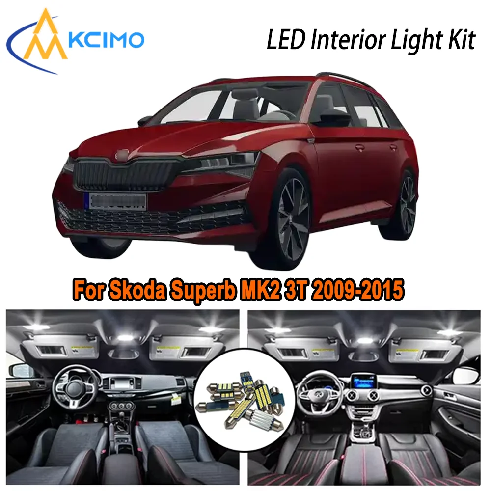 

Для Skoda Superb MK2 3T 2009-2011 2012 2013 2014 2015 светодиодный комплект внутреннего купольного освещения багажника автомобиля светодиодные лампы Canbus без ошибок