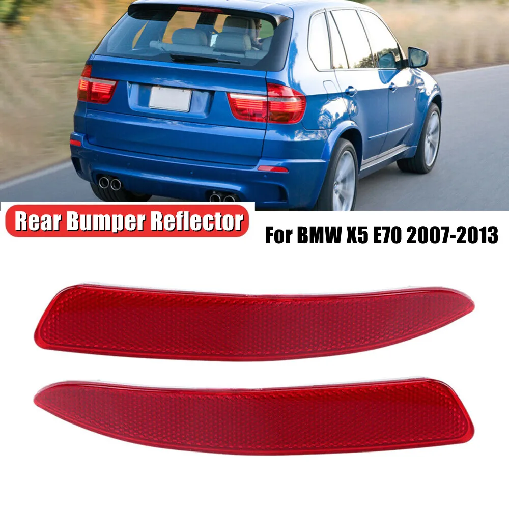 63217158949 63217158950 For BMW X5 E70 2007 2008 2009 2010 2011 2012 2013 Rear Side Bumper Reflector Tail Light Lamp Assembly