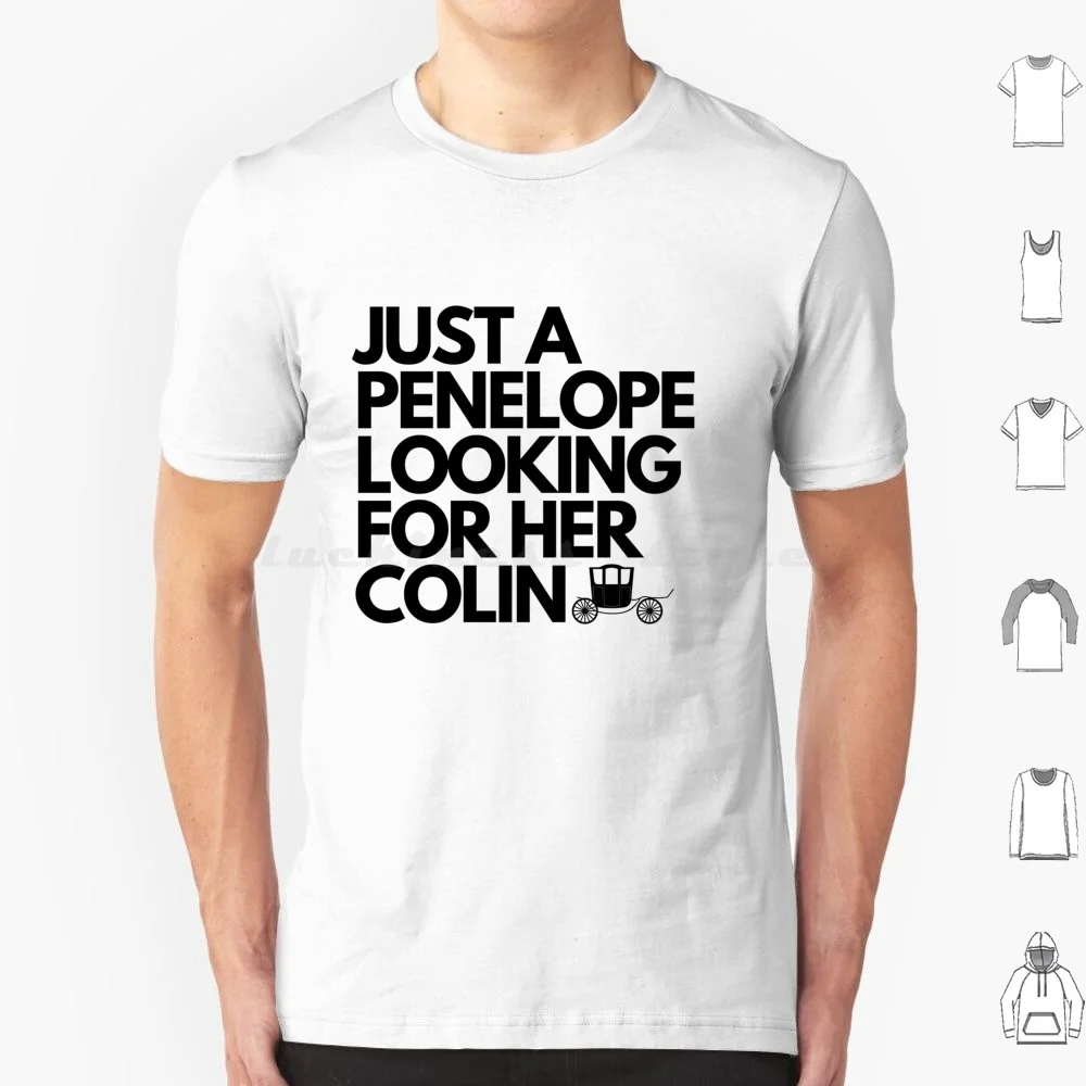 Penelope Looking For Colin T Shirt Men Women Kids 6xl Carriage Scene Anthony Daphne Colin Eloise Benedict Francesca Gregory