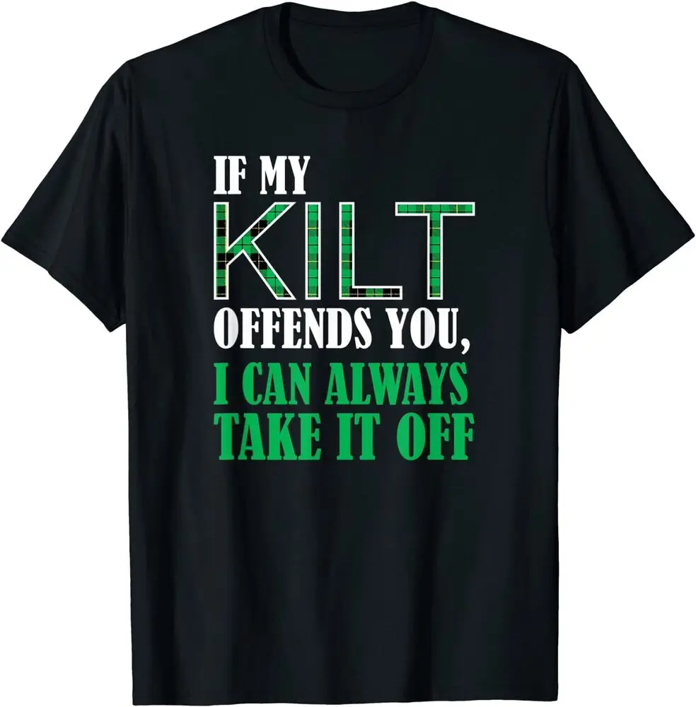 If My Kilt Offends You - Funny St. Patrick's Day T-Shirt  Tees Y2K tops Unisex Summer Short Sleeve