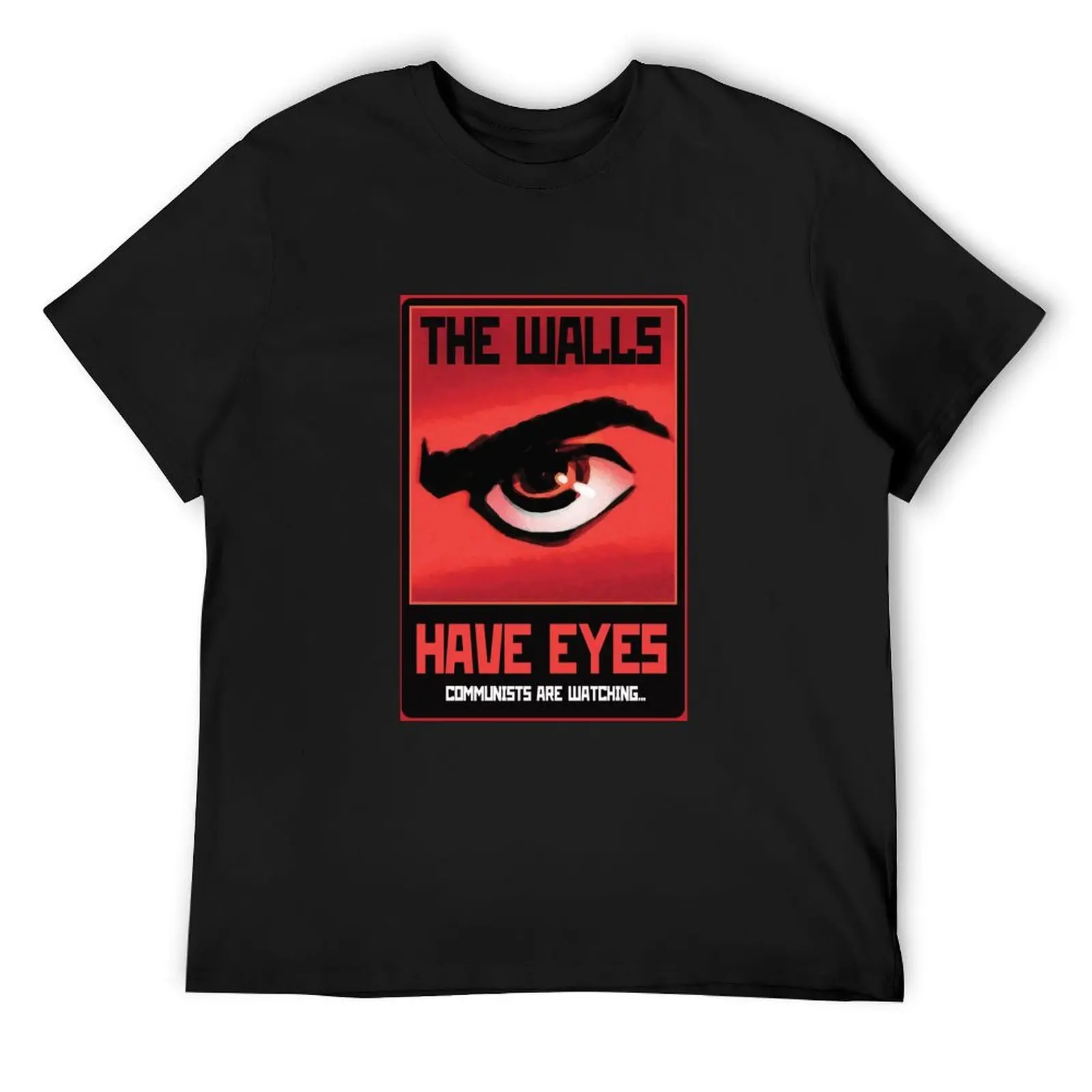 The walls have eyes (Color) T-Shirt for a boy oversized t shirt black t shirts for men