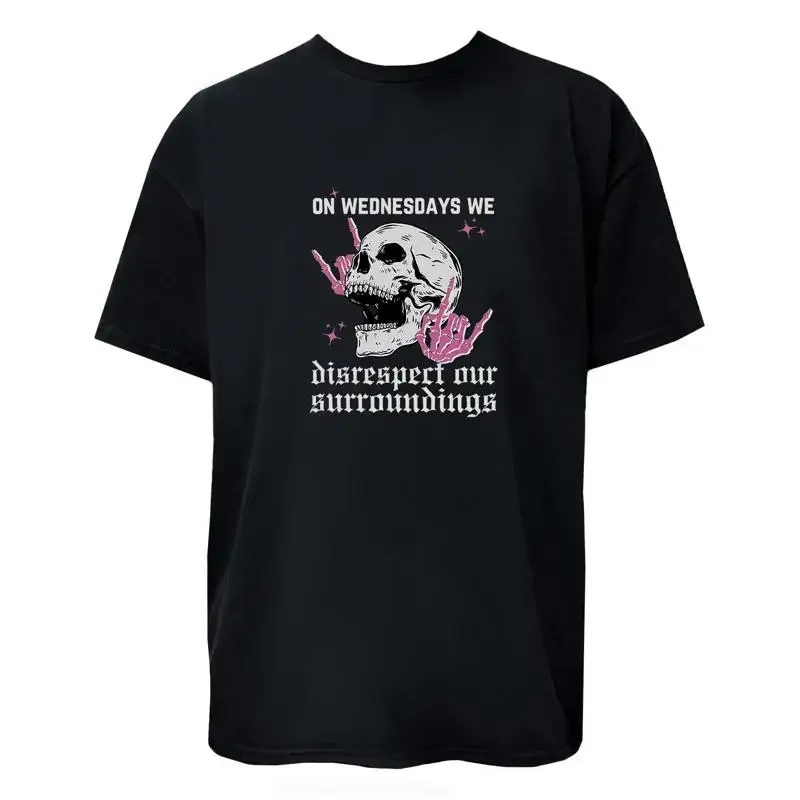 On Wednesdays We Disrespect Our Surroundings T Shirt Hoodie Sweatshirt