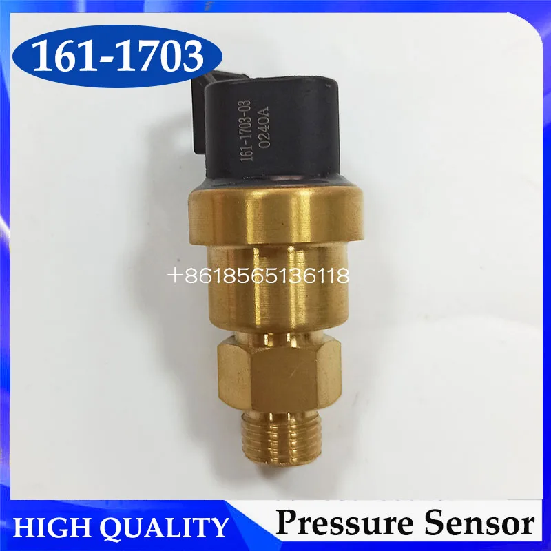 161-1703 1611703 Pressure Sensor For Excavator 325D 330C E325D 725 730 MT735 MT745 MT755