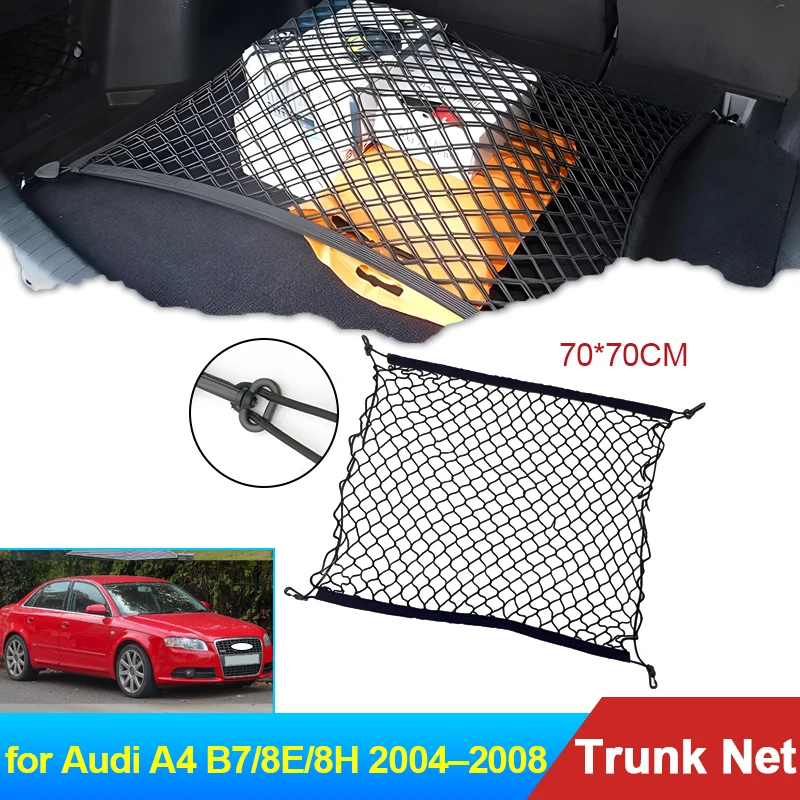 

70x70 авто для Audi A4 B7 8E 8H SEAT Exeo 2004 2005 2006 2007 2008 аксессуары автомобильный багажник багажник грузовая сетка эластичное хранилище автомобиля