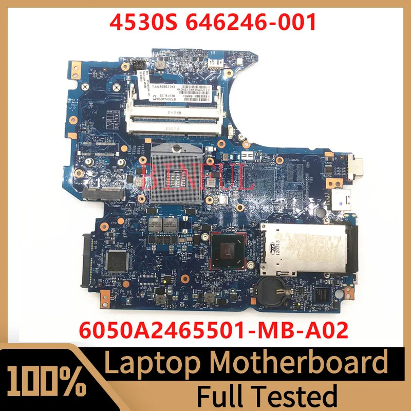 

646246-001 646246-501 646246-601 For HP 4530S 4730S Laptop Motherboard 6050A2465501-MB-A02 HM65 DDR3 100% Fully Tested Good