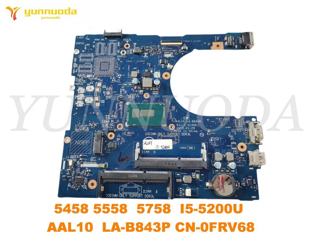 Original for Dell Inspiron 5458 5558 5758 laptop motherboard I5-5200U  AAL10  LA-B843P CN-0FRV68 tested good free shipping