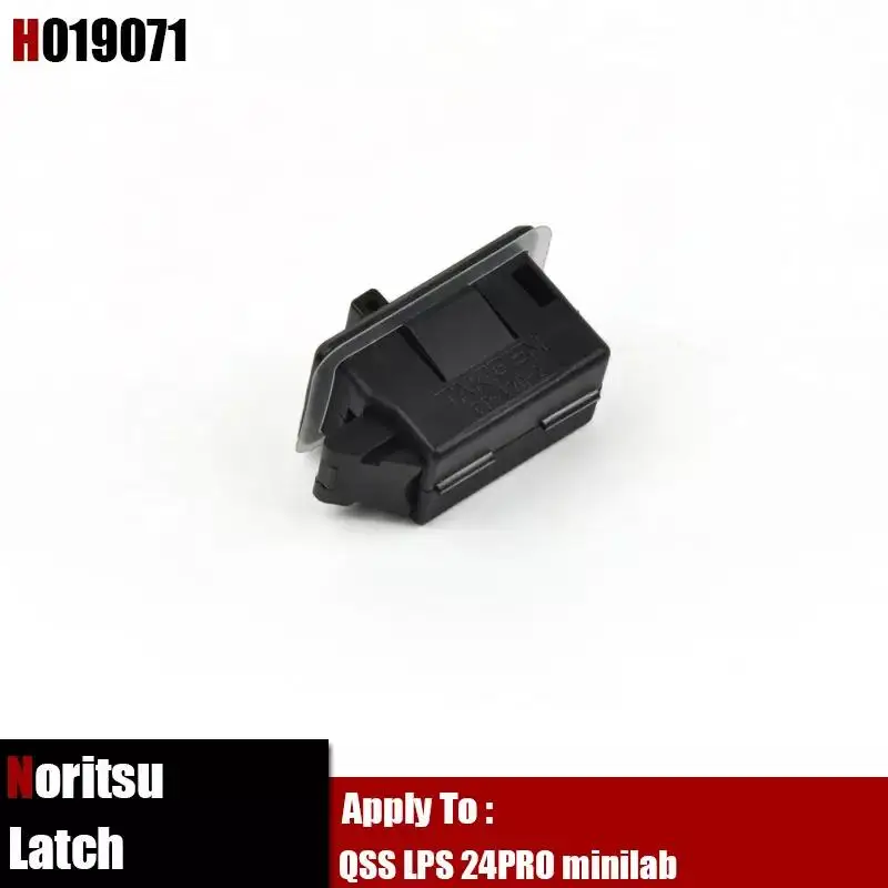 H019071 H019071-00 Latch for Noritsu QSS LPS 24PRO minilab