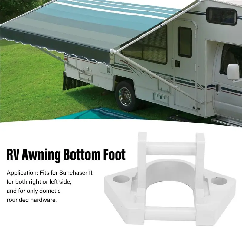 【Price Drop !!】-RV Awning Bottom Bracket Foot For Dometic Rounded Hardware For Sunchaser II RV Rounded Hardware Replacement Part