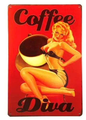 COFFEE PIN-UP METAL TIN SIGN COFFEE DIVA MAN CAVE BARN ART COFFEE SHOP ART sign