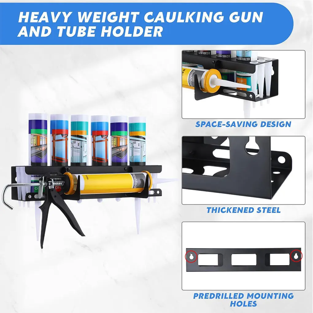 

Black Caulking Tube and Caulking Gun Holder Caulking Gun Storage Rack for Garage Wall Mounted Holds 6 Tubes and Caulking Nozzle