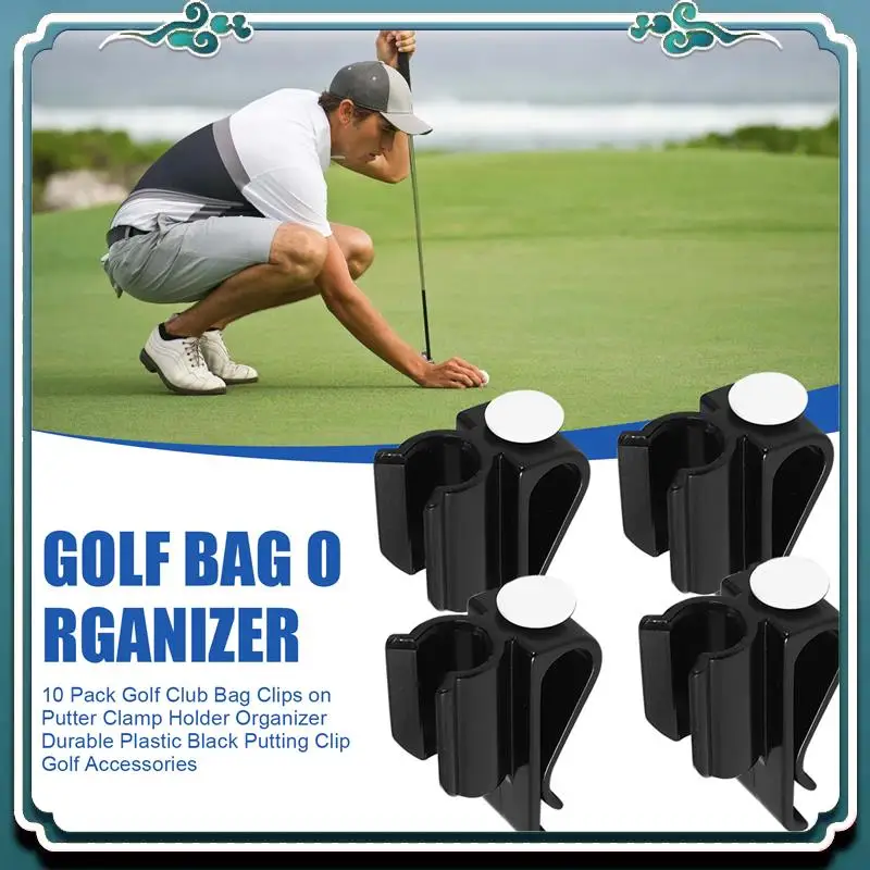 

Reliable 10 Pack Golf Club Bag Clips On Putter Clamp Holder Organizer Durable Plastic Black Putting Clip Golf Accessories
