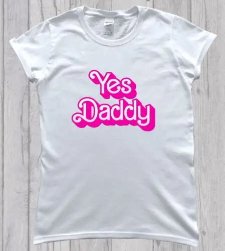 Yes Daddy Submissive Pink DDLG Ladies T-Shirt