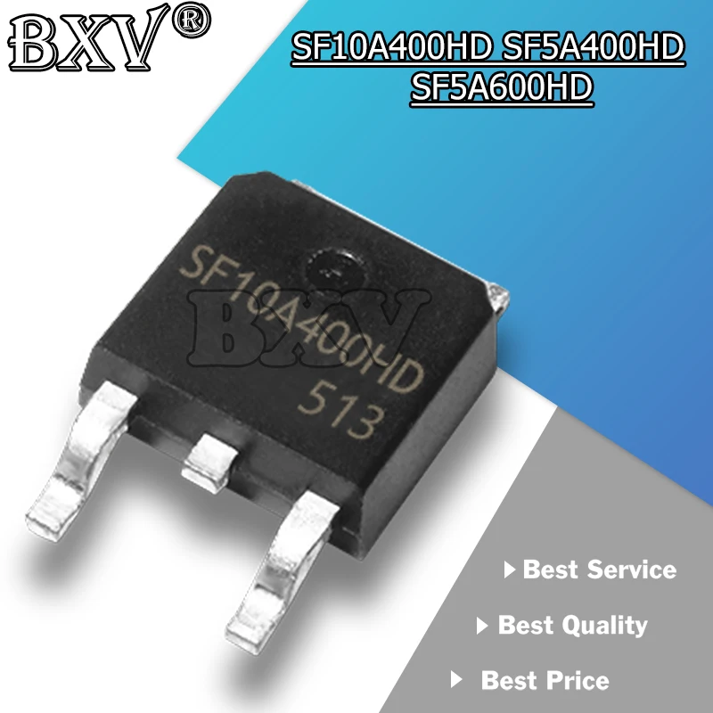 10szt/lot SF10A400HD TO-252 10szt/lot TO-252 SF10A400HD SF5A400HD SF5A600HD SF10A400 SF5A400 SF5A600