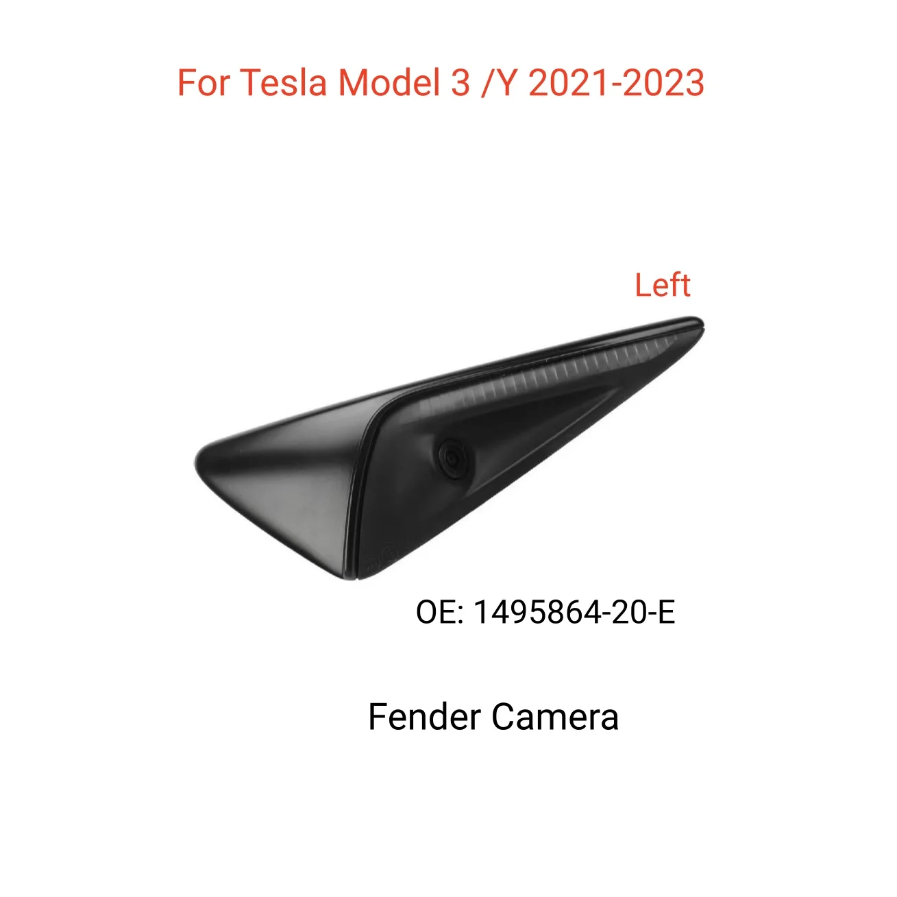 High Quality Side Fender Turn Signal Marker Camera OE 1495864-20-E Fit For Tesla Model 3 2021-2023 Model Y 2021-2023 Auto Camera