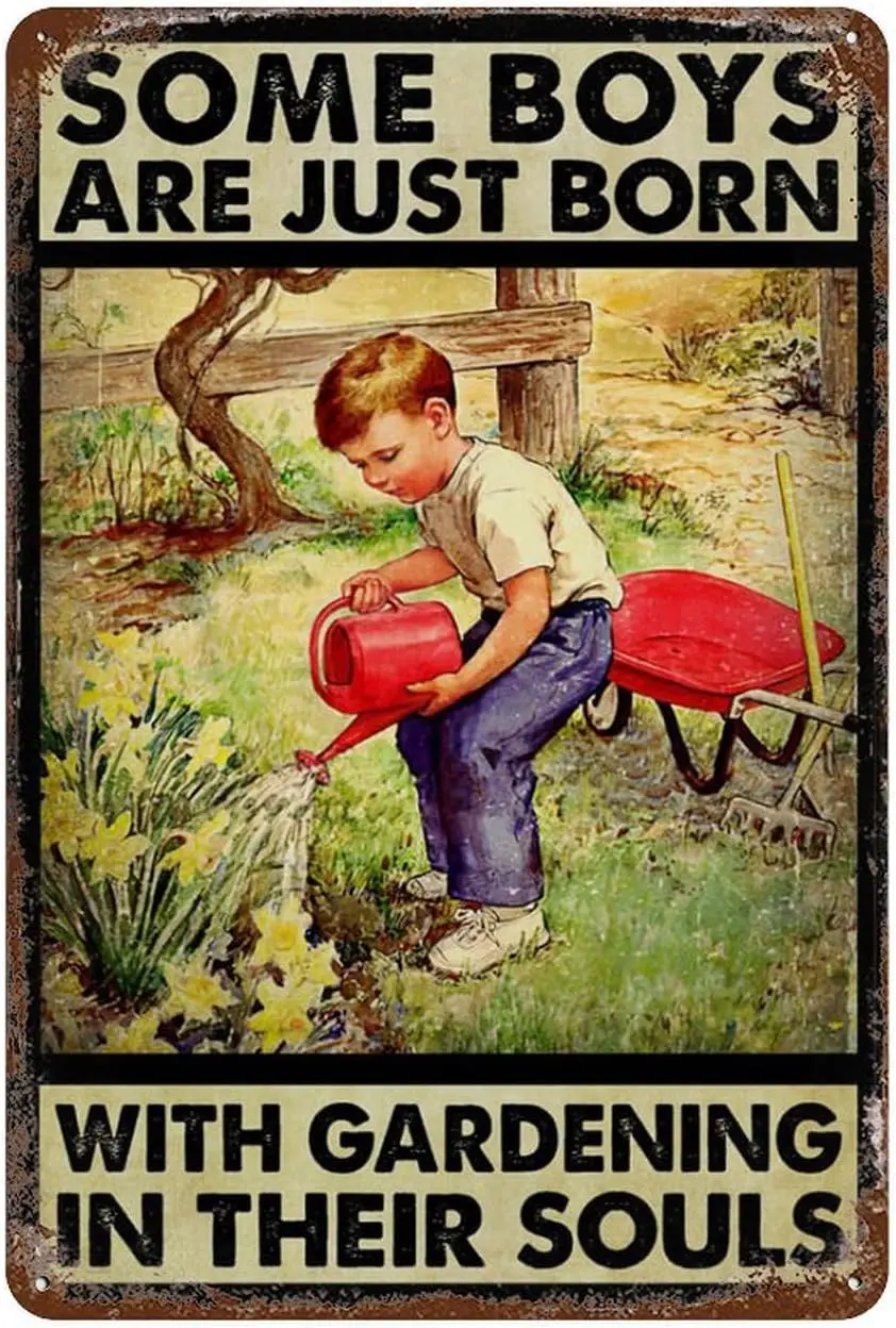 Metal Tin Sign Vintage Some Boys Are Just Born With Gardening In Their Souls Poster - Little Garden Boy Gift Vintage Plaque Meta