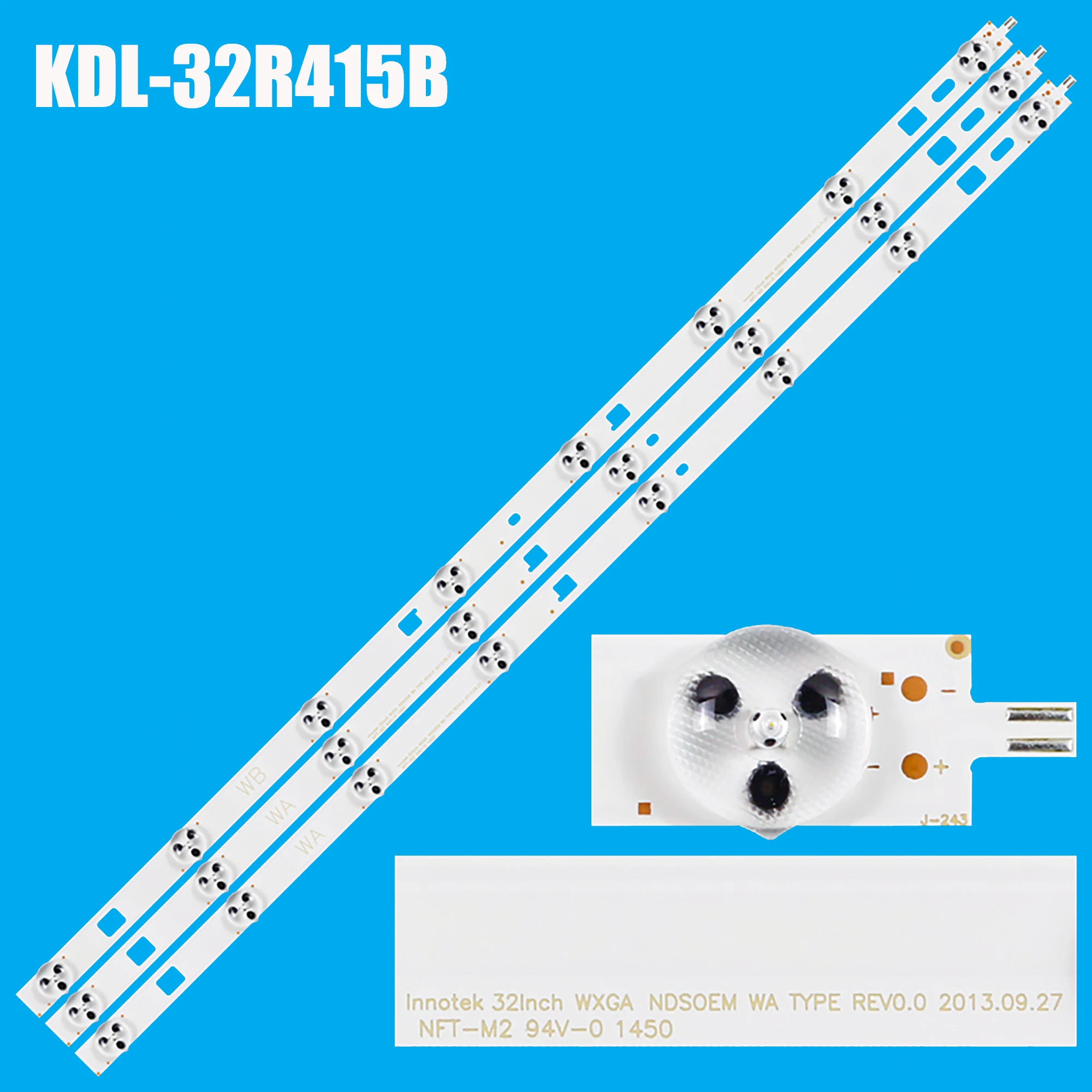 3pcs LED backlight for SONY KDL-32R415B KDL-32R433B 32R435B KDL-32R410B 32R420B KDL-32R430B LG INNOTEK 32INCH WXGA NDSOEM WA WB