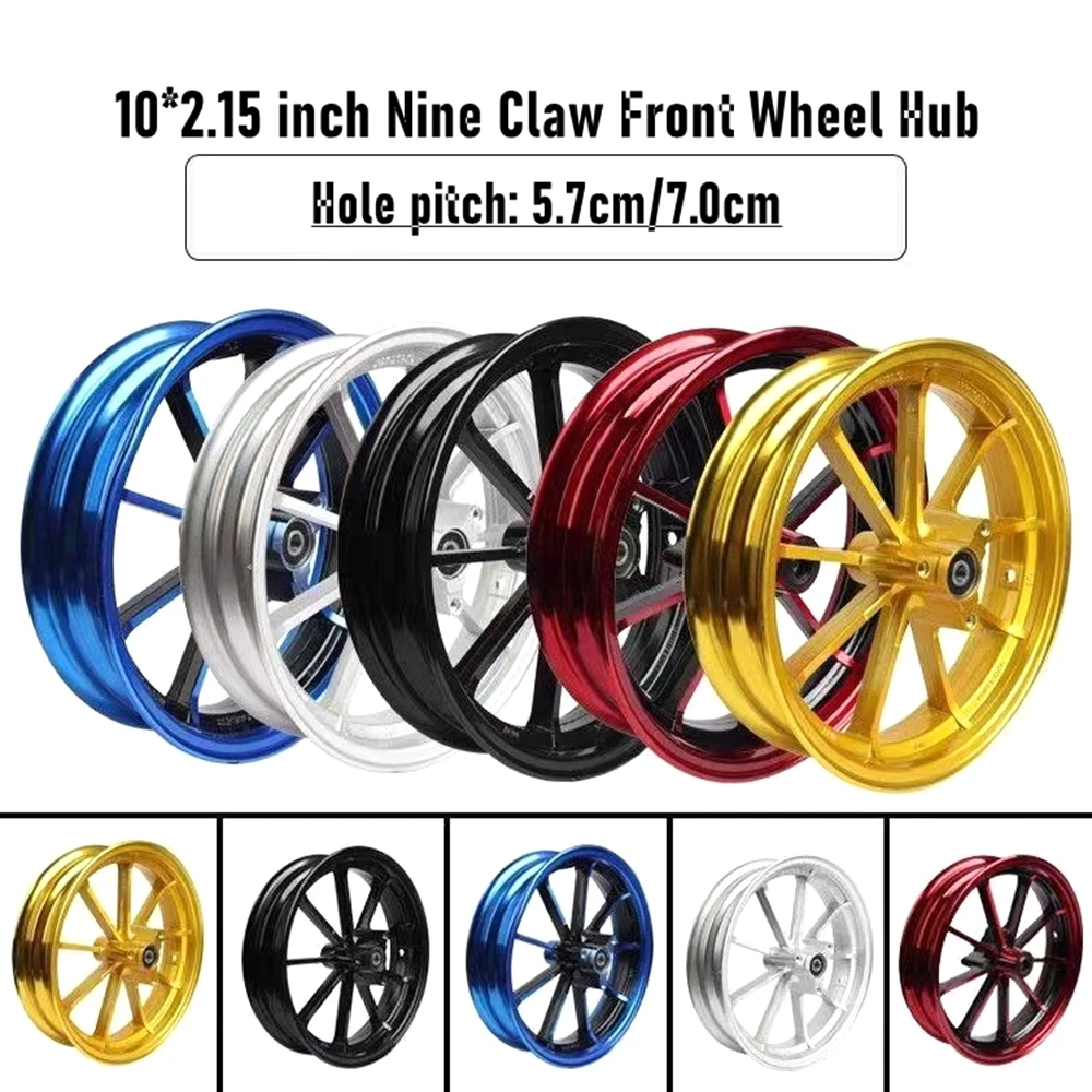 10*2.15 inch 5.7cm/7.0cm Hole Pitch Aluminum Wheel Hub Motorcycle Front Rims For Yamaha FORCE RSZ JOG Niu Ninebot Scooter Modify