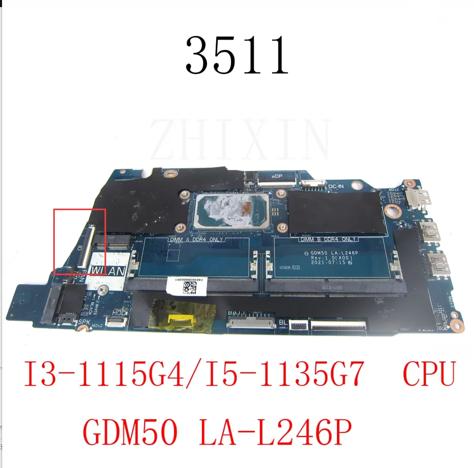 For Dell 3511 Laptop Motherboard I3-1115G4 / I5-1135G7 CPU CN-0RJTDW CN-0CNN1C GDM50 LA-L246P Mainboard full Test