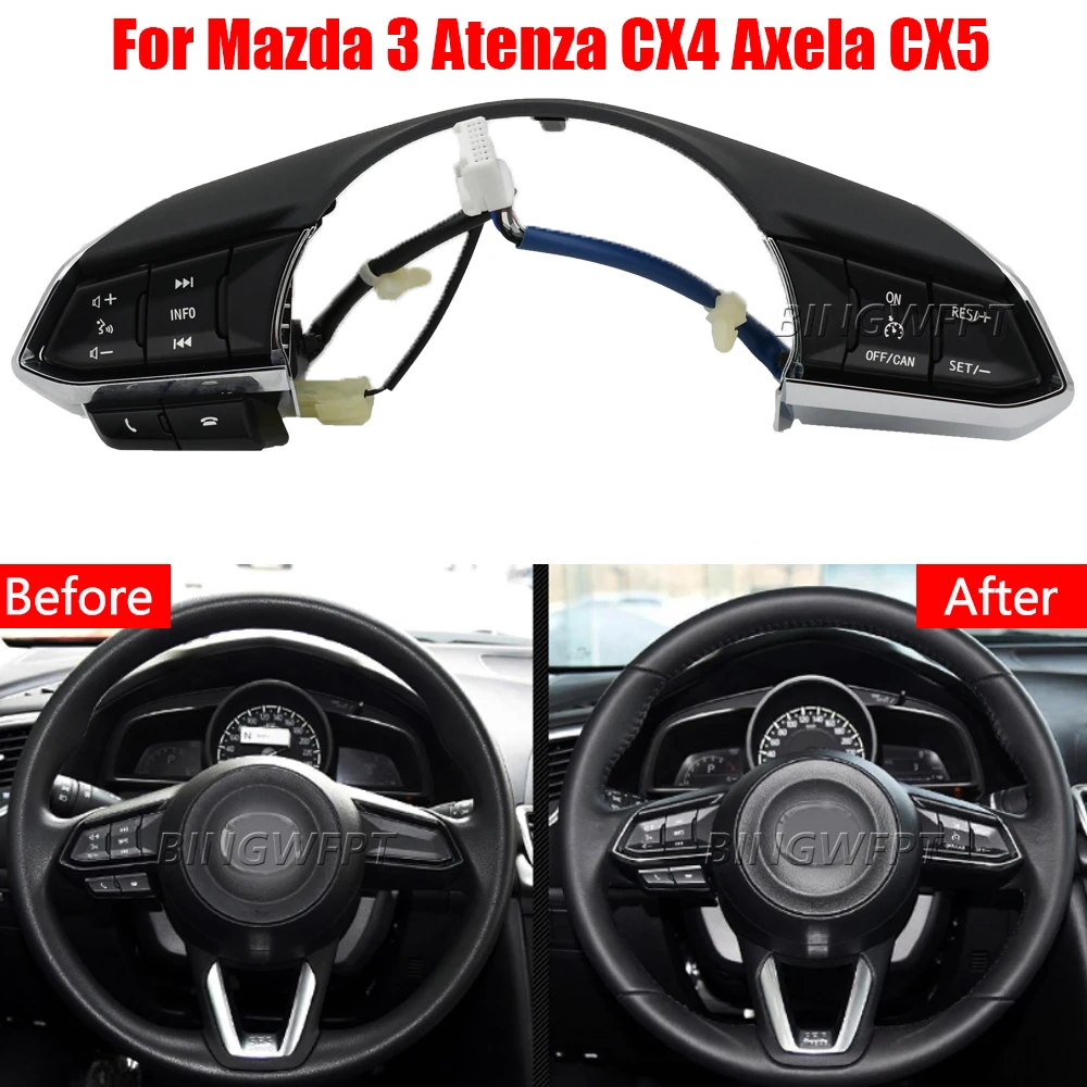 

For Mazda 3 Atenza CX4 2018-2020 For Mazda Axela CX5 2017 2018 2019 2020 Steering Wheel Cruise Control Buttons Control Switch