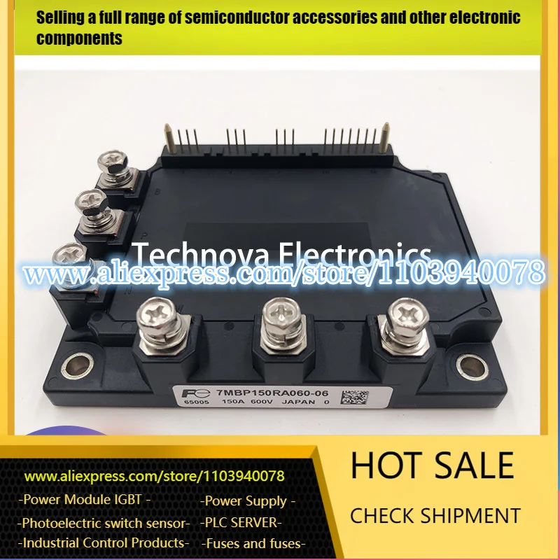 

7MBP150RA060-06 7MBP150RA060 7MBP150RA060-05 NEW MODULE