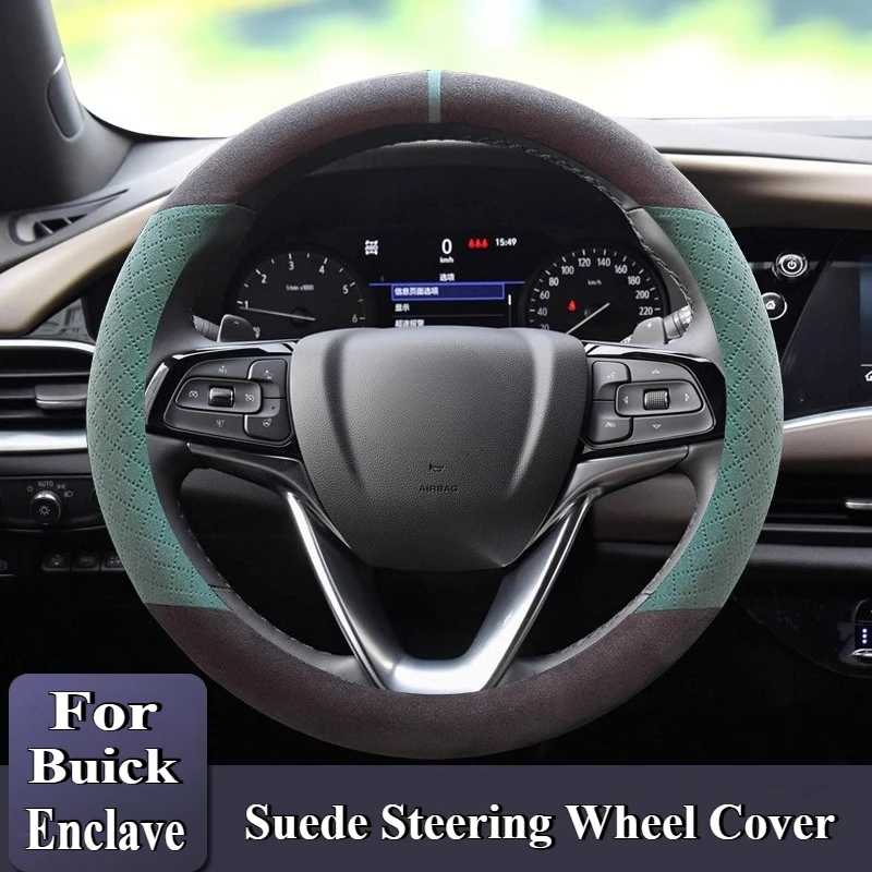 

For Buick Enclave 2021 Suede Steering Wheel Cover Wrap Anti Slip Four Season Universal Car Interior Modified Accessory