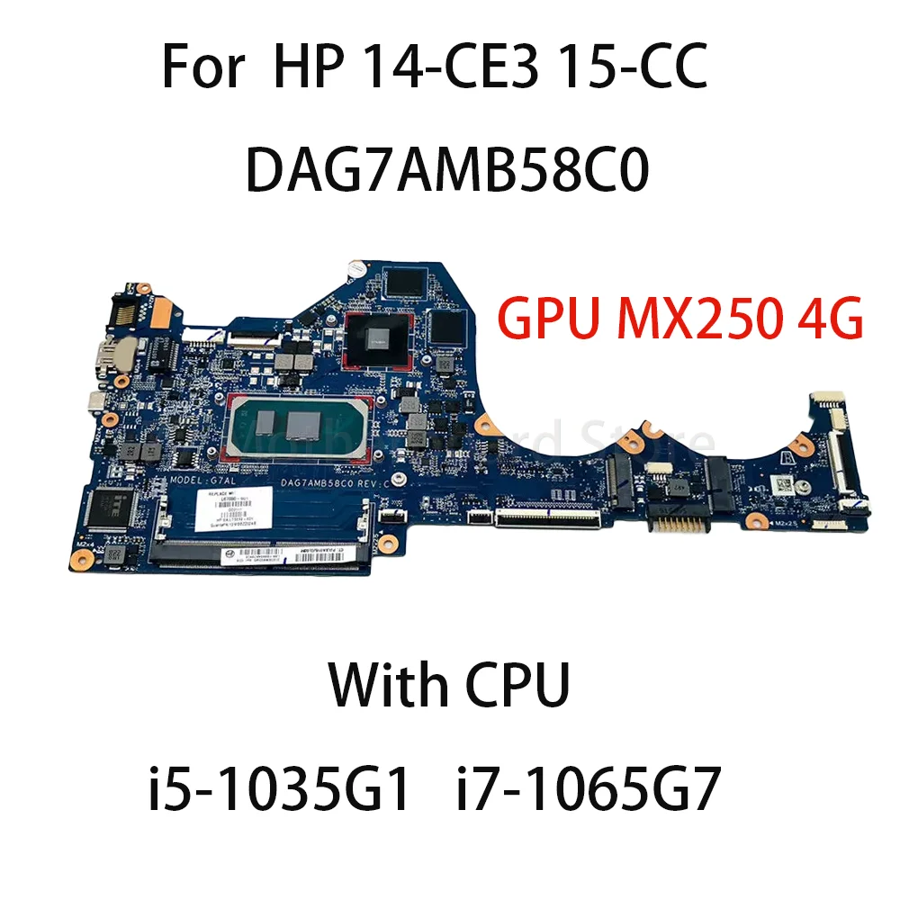 DAG7AMB58C0 For HP 14-CE3 15-CC Laptop Motherboard WITH CPU i5-1035G1 i7-1065G7 GPU MX250 4G 100％ Tested