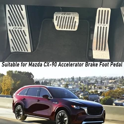 Car Accessories For Mazda CX90 CX-90 cx 90 2023 2024 Accelerator Pedal Brake Foot Rest Pad No Drill Cover Anti Skid Auto Guards