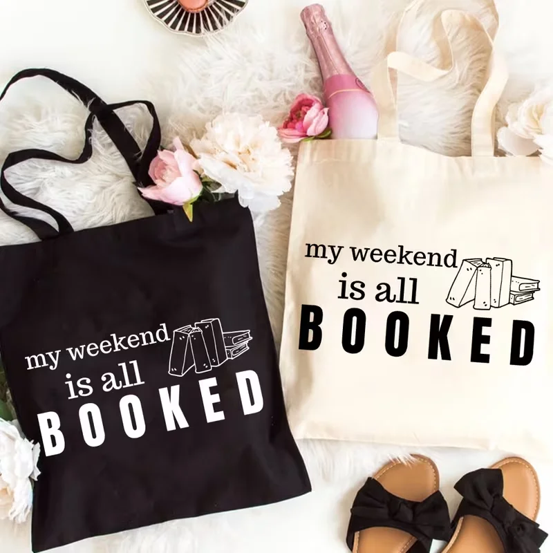 

Aesthetic My Weekend is All Booked Printed Tote Bag Large Capacity Durable Book Lover Gift for Travel,Picnic, Shopping & Parties